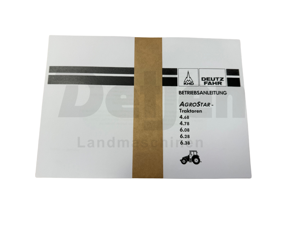 Betriebsanleitung für Deutz AgroStar 4.08, 4.28, 4.38, 4.68, 4.78